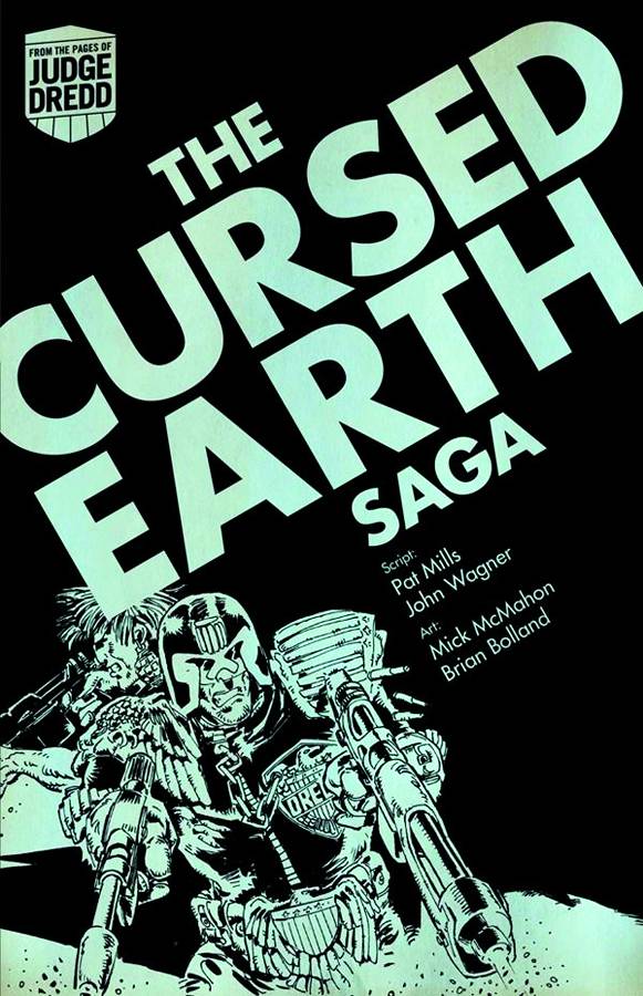 JUDGE DREDD DIGEST CURSED EARTH SAGA