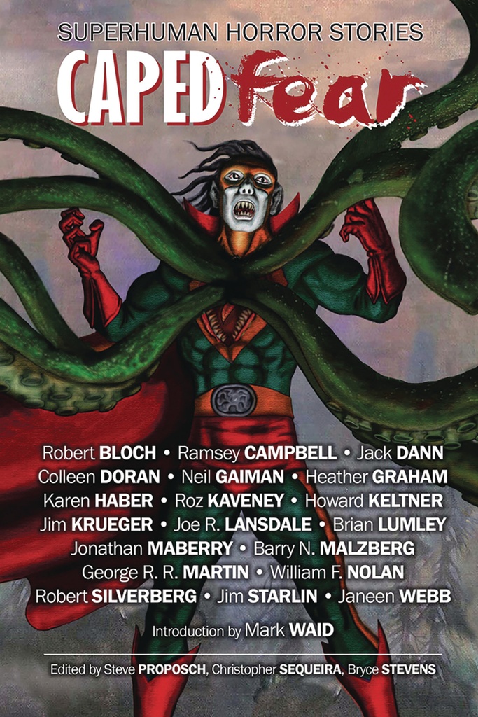 CAPED FEAR SUPERHUMAN HORROR STORIES