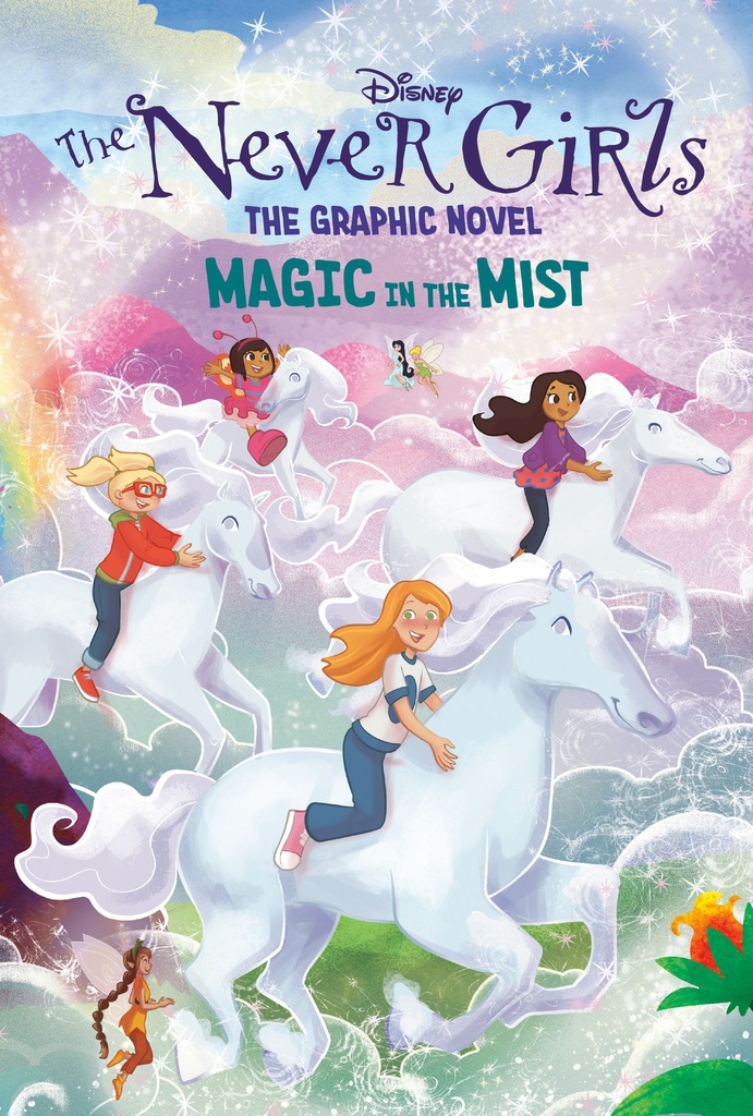 MAGIC IN MIST (DISNEY NEVER GIRLS GRAPHIC NOVEL 3)