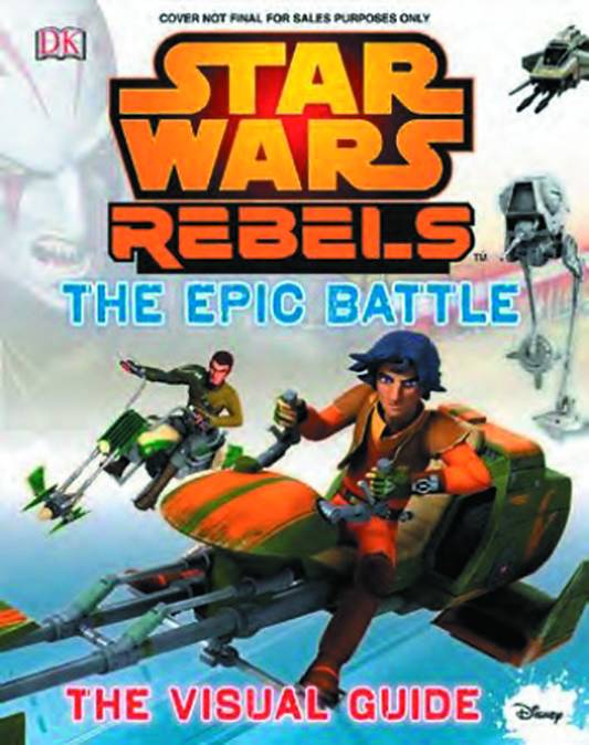 STAR WARS REBELS EPIC BATTLE VISUAL GUIDE HC