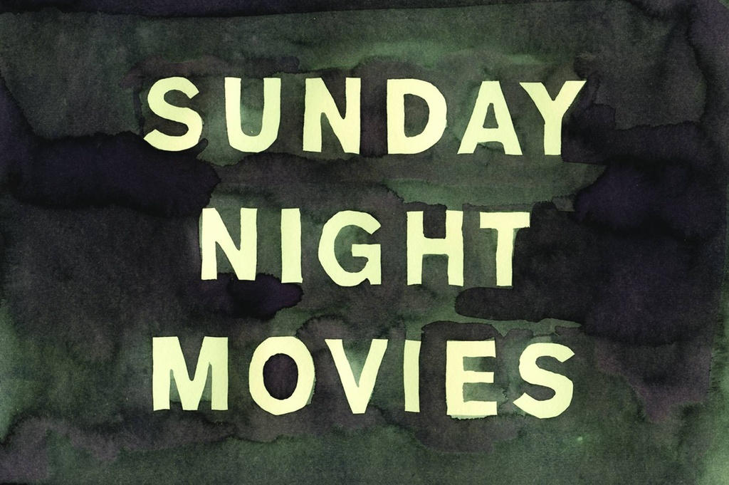 SUNDAY NIGHT MOVIES
