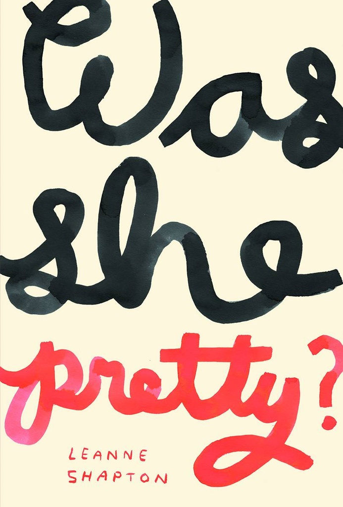 WAS SHE PRETTY