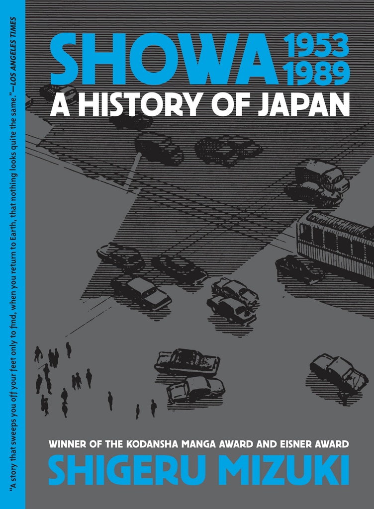 SHOWA HISTORY OF JAPAN 04 1953-1989 SHIGERU MIZUKI