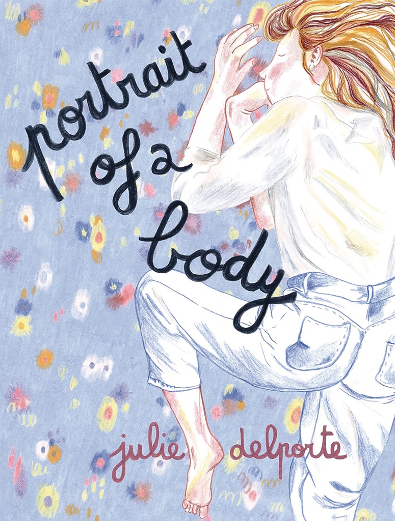 PORTRAIT OF A BODY