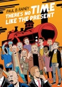 THERE S NO TIME LIKE THE PRESENT