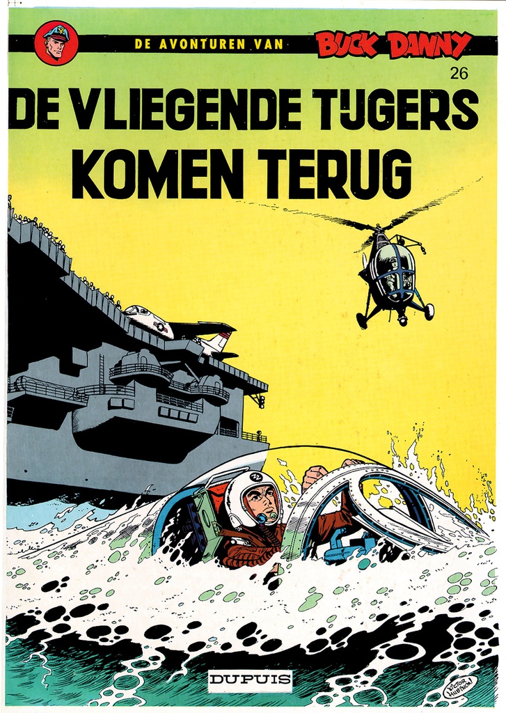 Buck Danny 026 De Vliegende Tijgers Komen Terug