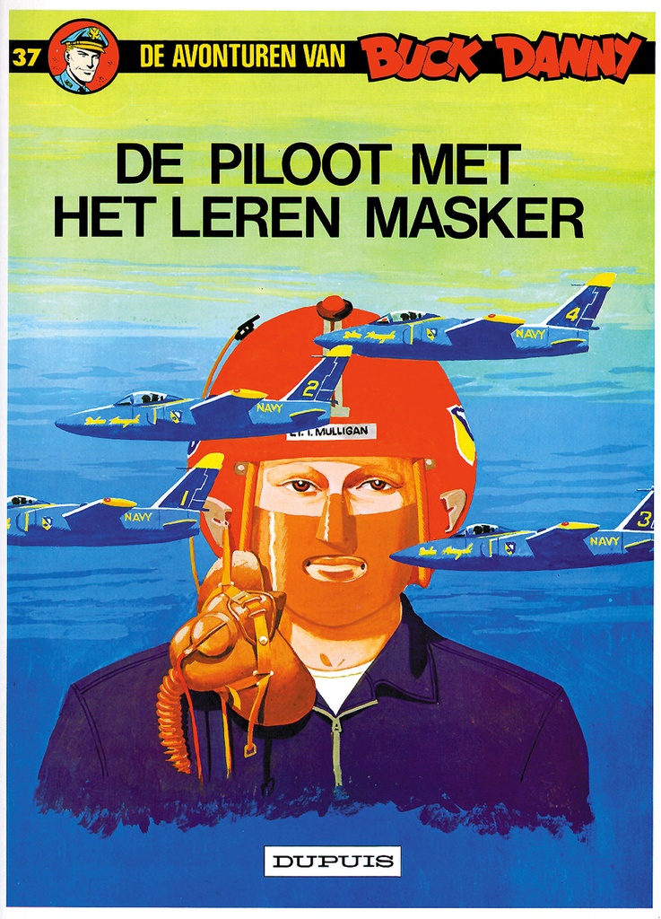 Buck Danny 037 De Piloot Met Het Leren Masker