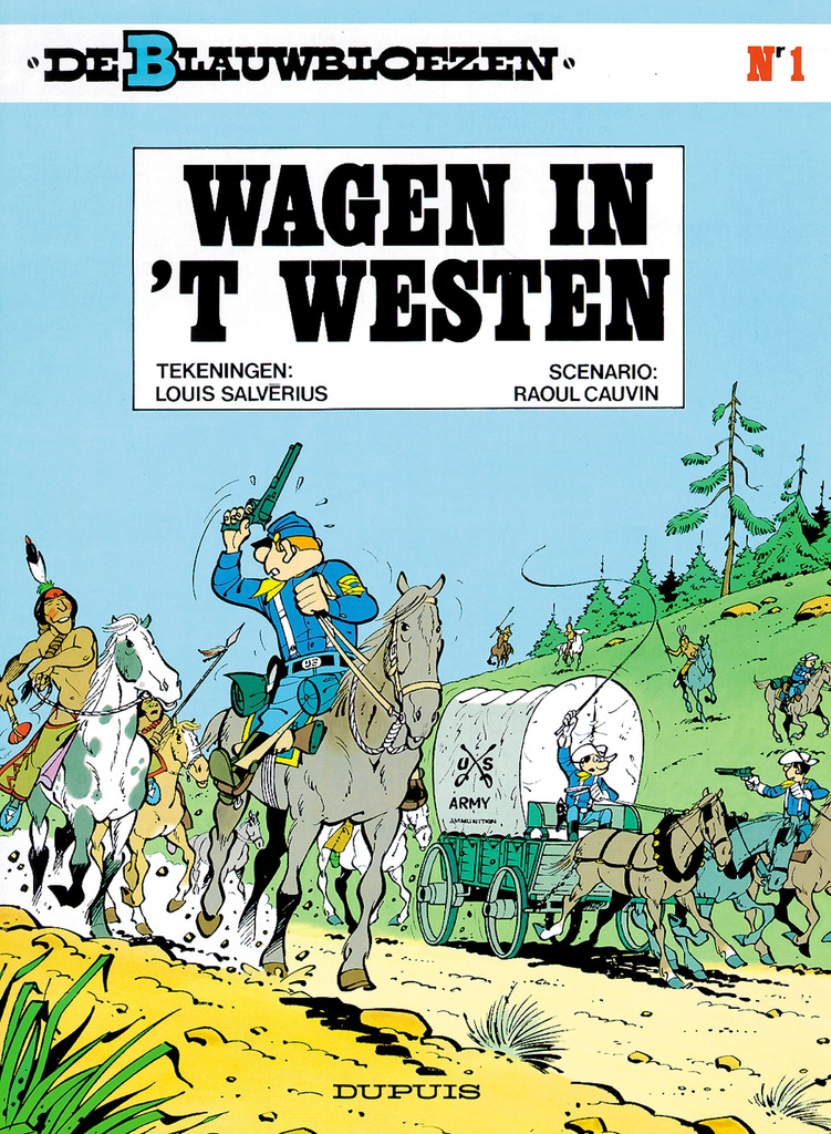 De Blauwbloezen 001 Wagens In 't Westen