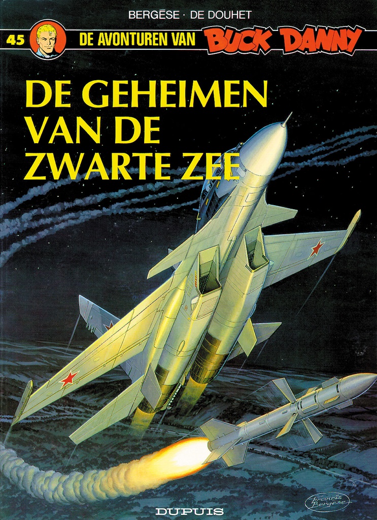 Buck Danny 045 De Geheimen Van De Zwarte Zee