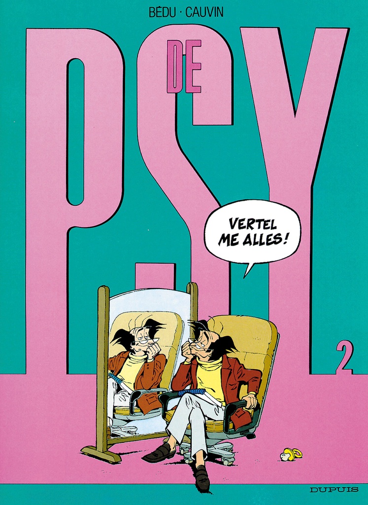 De Psy 002 Vertel Me Alles !