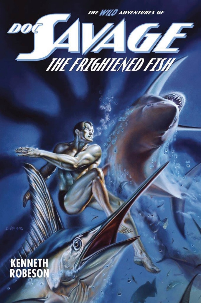 DOC SAVAGE WILD ADV FRIGHTENED FISH