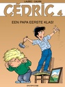 Cedric 04 Een Papa Eerste Klas !
