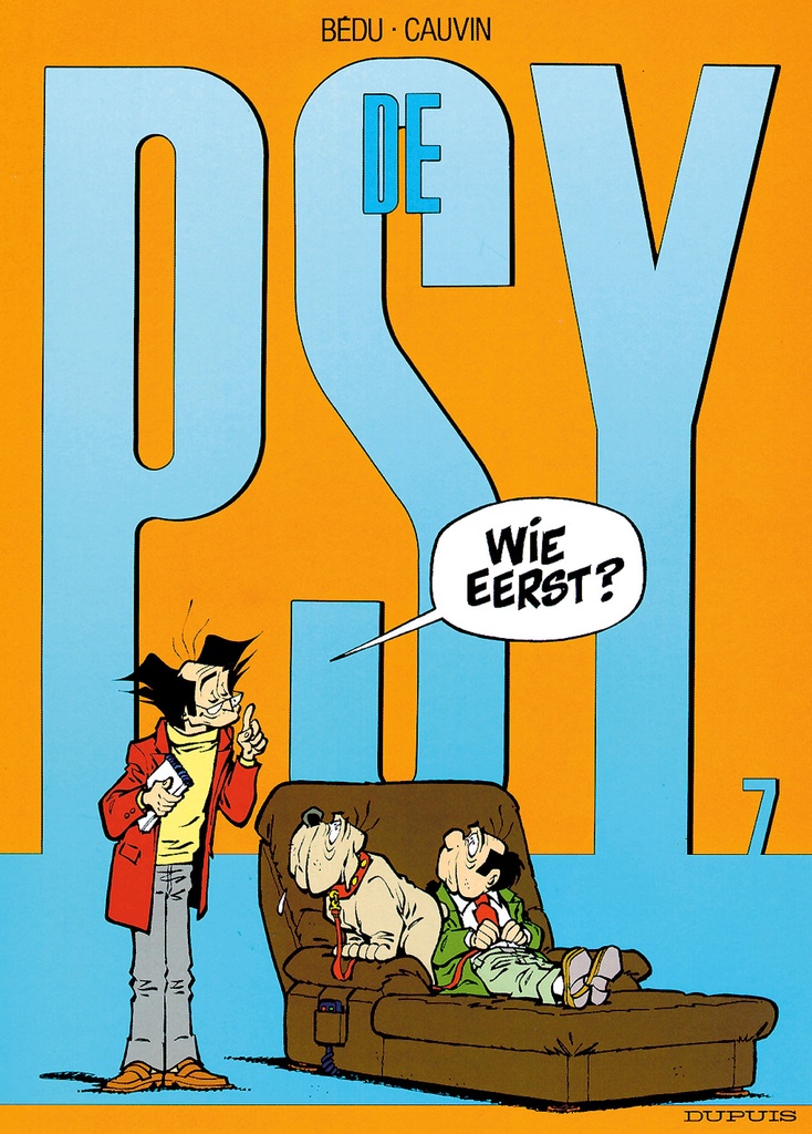 De Psy 007 Wie Eerst ?