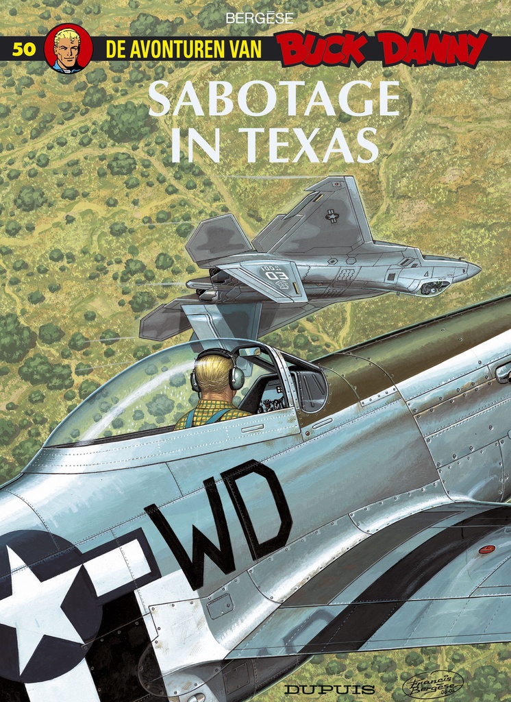 Buck Danny 050 Sabotage In Texas