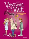 Vrouwen in 't Wit 032 Als Een Zwerende Vinger
