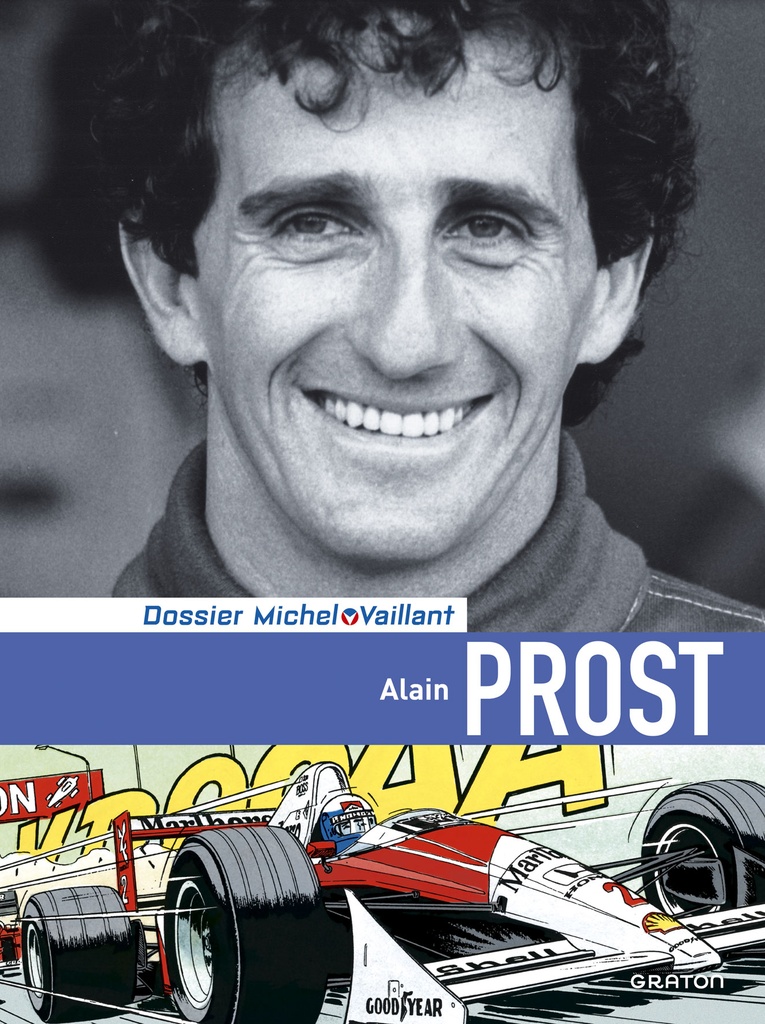 Michel Vaillant Dossier HC 12 Alain Prost