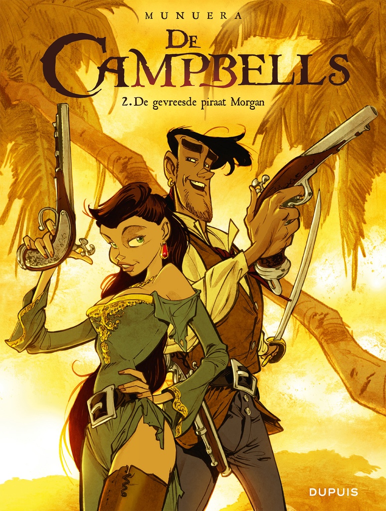 De Campbells 2 De gevreesde piraat Morgan