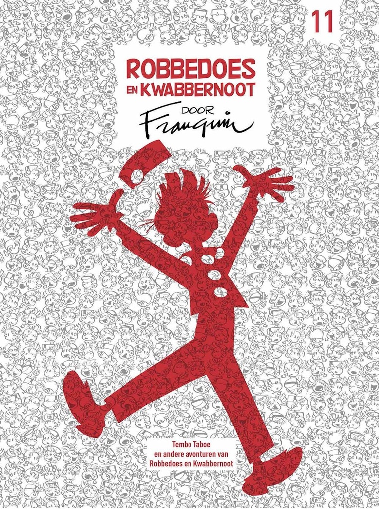 Robbedoes en kwabbernoot door Franquin 11