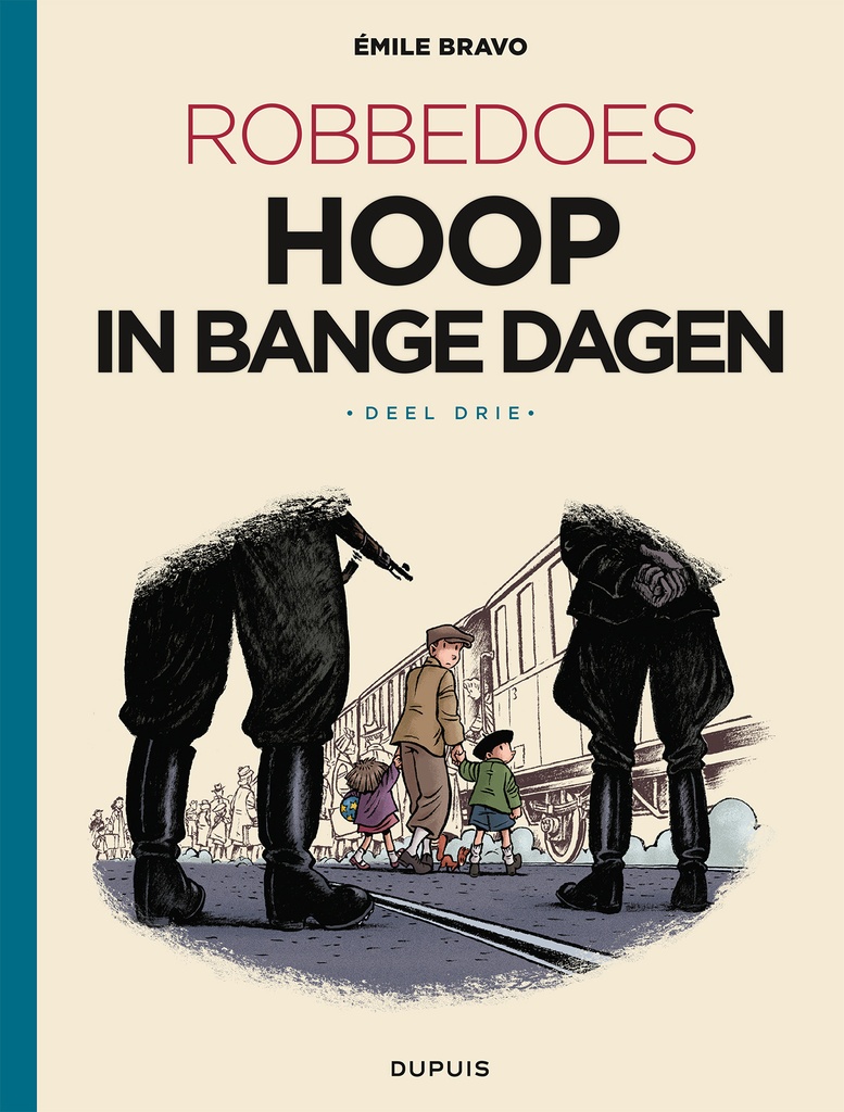 Robbedoes Door Emile Bravo SC 3/4 in bange dagen