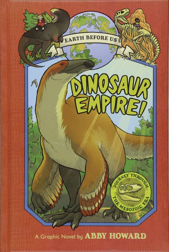 EARTH BEFORE US YR 01 DINOSAUR EMPIRE