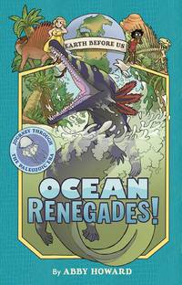 EARTH BEFORE US YR 02 OCEAN RENEGADES
