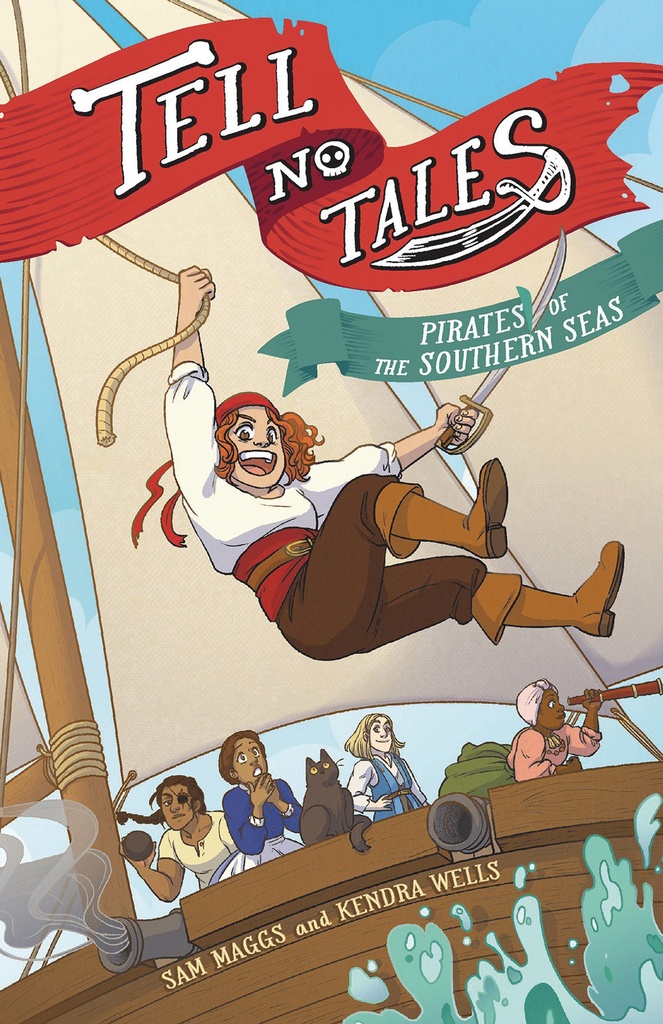 TELL NO TALES PIRATES OF SOUTHERN SEA HC