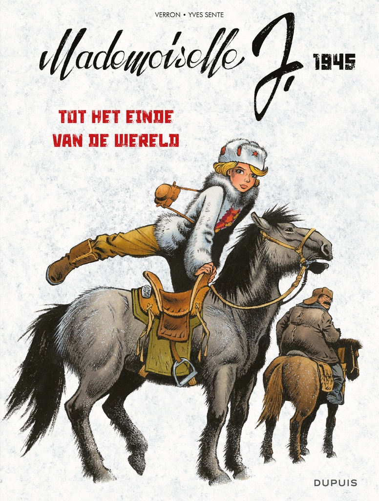 Mademoiselle J - HC 3 : Tot het einde van de wereld