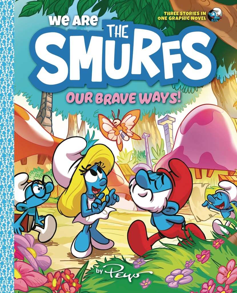 WE ARE THE SMURFS 04 OUR BRAVE WAY