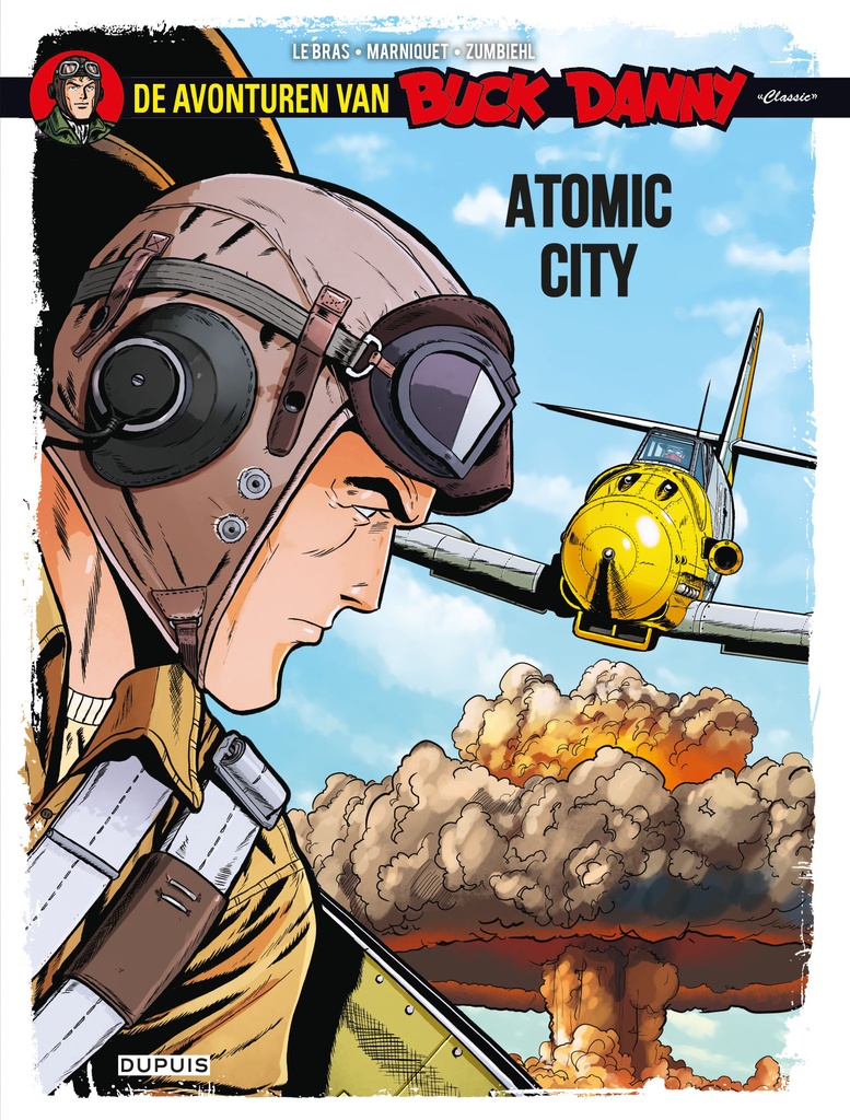 Buck Danny Classic 12 Atomic City