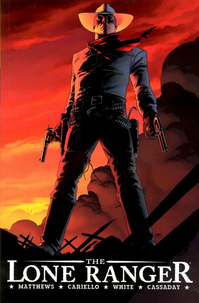 LONE RANGER 01 NOW & FOREVER REG CVR