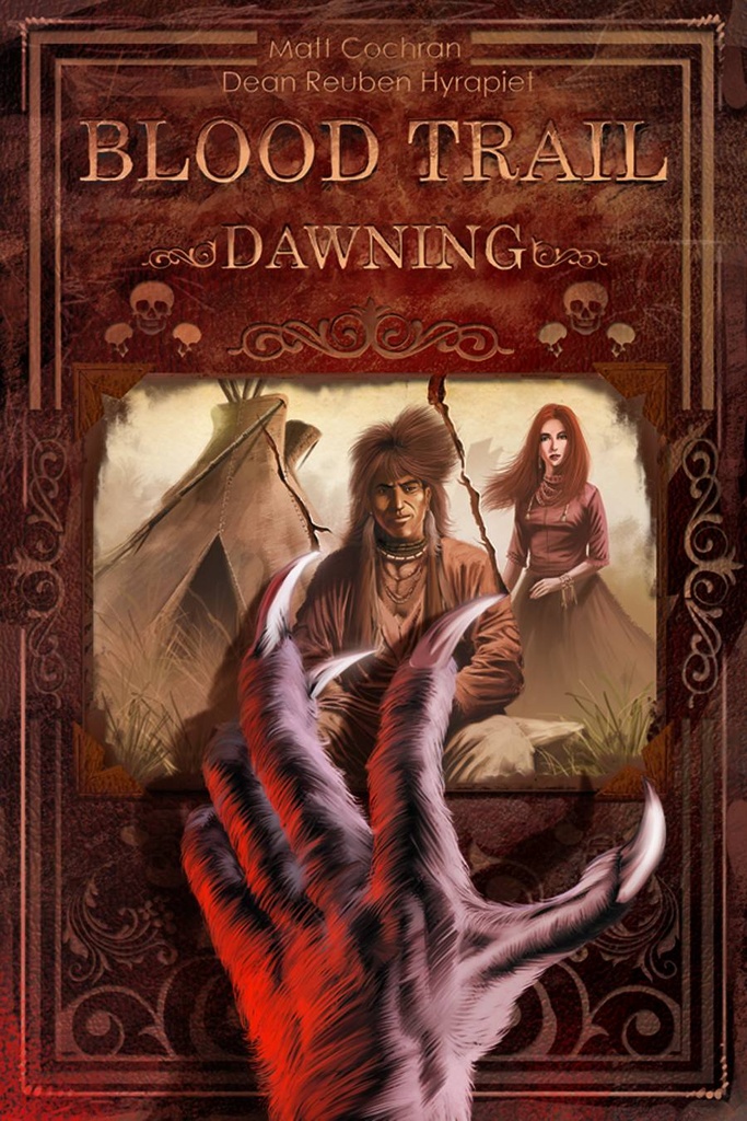 BLOOD TRAIL DAWNING