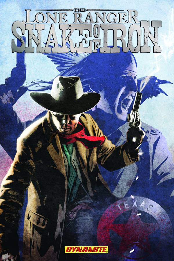 LONE RANGER SNAKE OF IRON