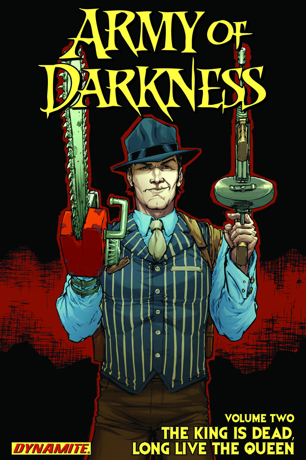 ARMY OF DARKNESS 02 KING IS DEAD LONG LIVE THE QUEEN