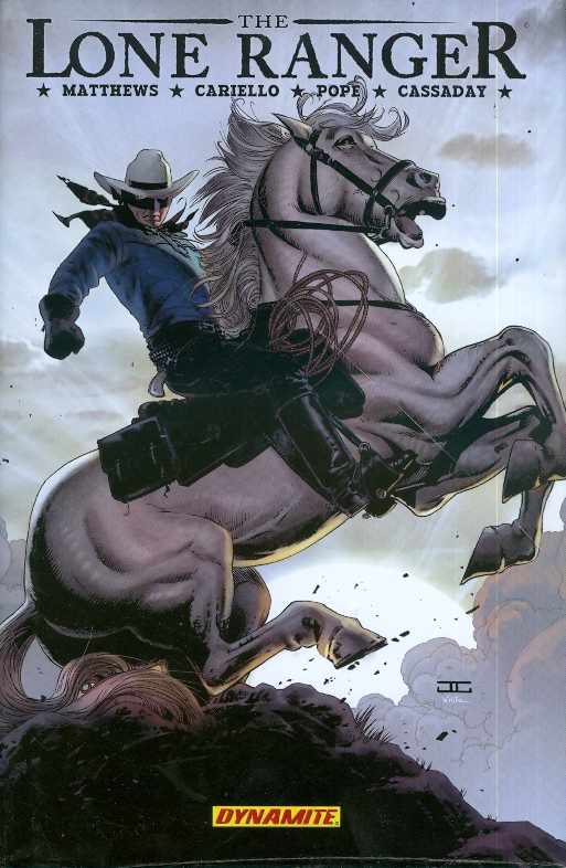 LONE RANGER 02 LINES NOT CROSSED HC