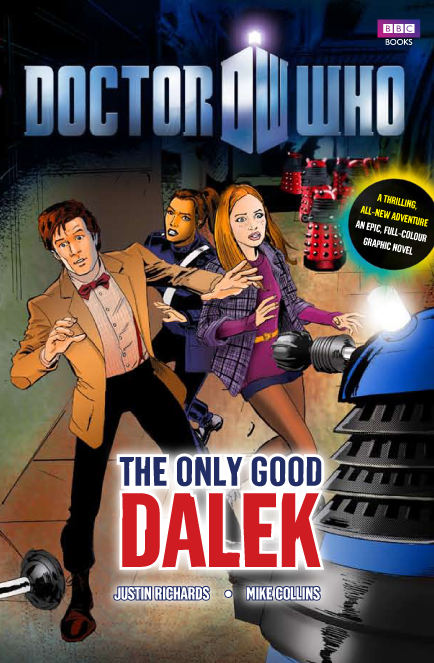 DOCTOR WHO ONLY GOOD DALEK UK