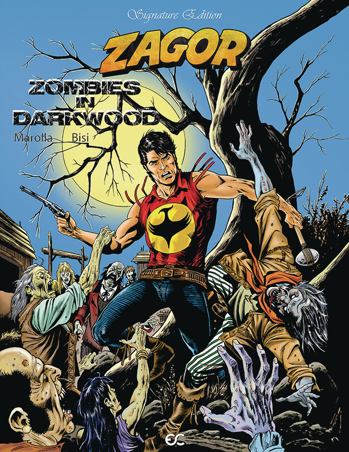ZAGOR ZOMBIES IN DARKWOOD SIGNATURE ED
