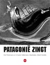 Patagonie zingt