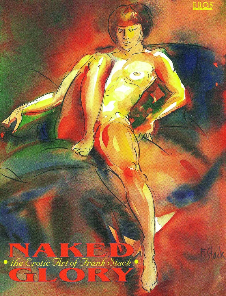 NAKED GLORY EROTIC ART OF FRANK STACK