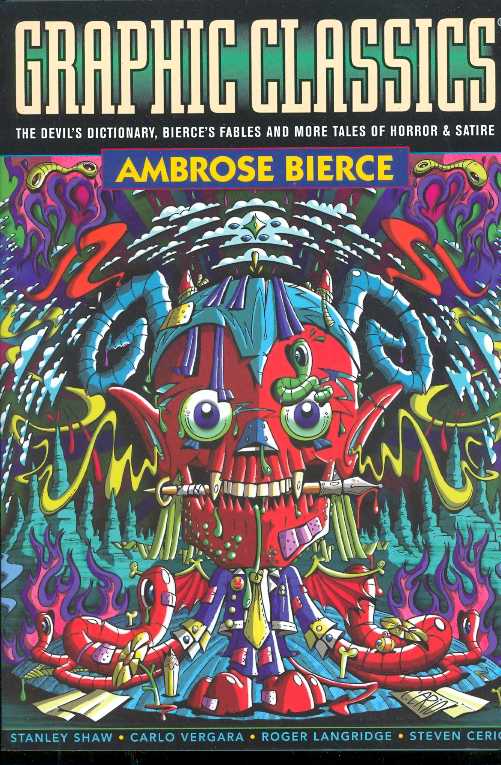 GRAPHIC CLASSICS 06 AMBROSE BIERCE 2ND ED