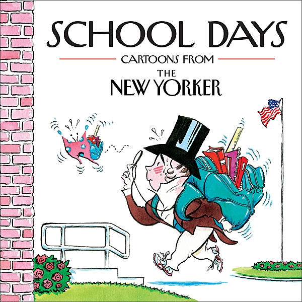 CARTOONS FROM THE NEW YORKER SCHOOL DAYS HC