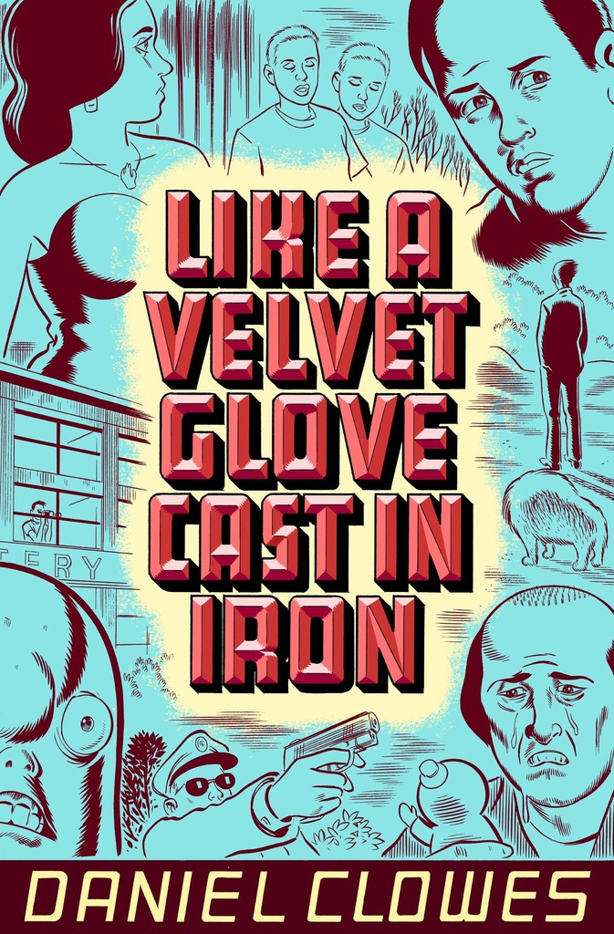 EIGHTBALL LIKE A VELVET GLOVE CAST IN IRON