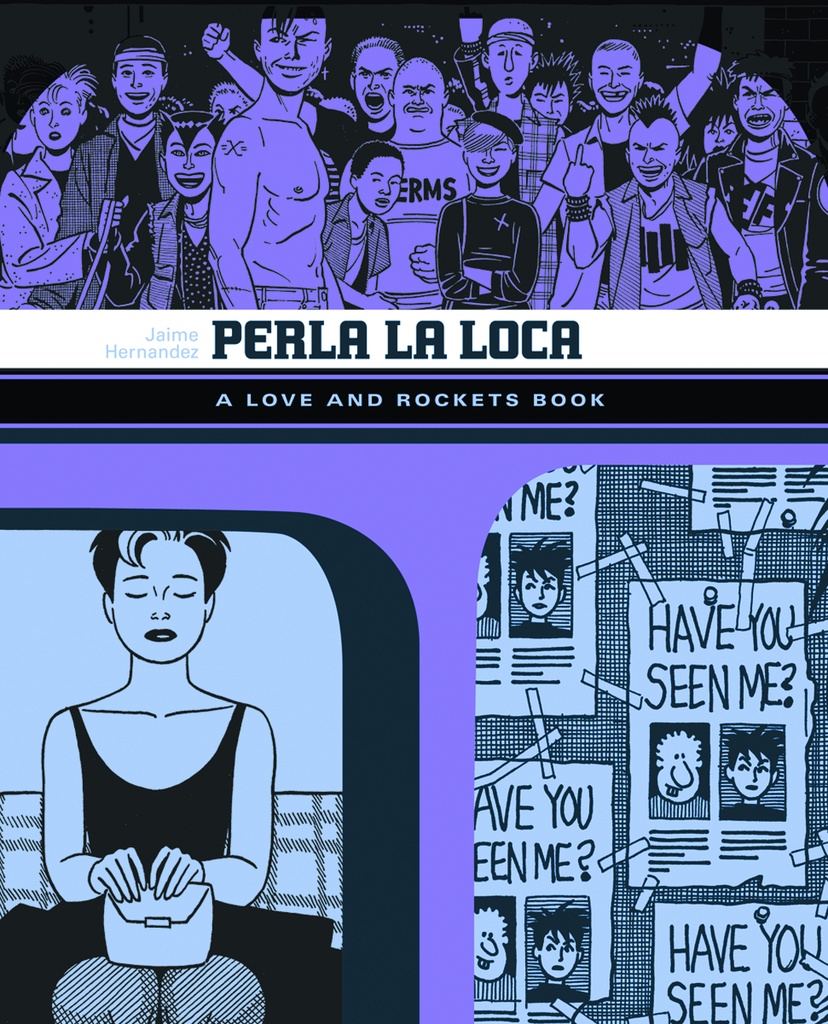 LOVE & ROCKETS LIBRARY 05 JAIME 03 PERLA LA LOCA