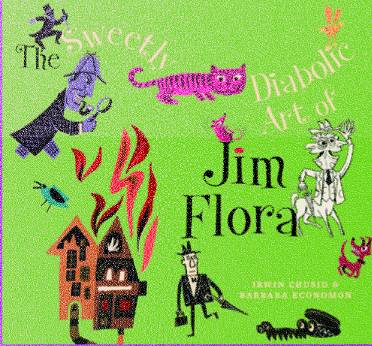 SWEETLY DIABOLIC ART OF JIM FLORA