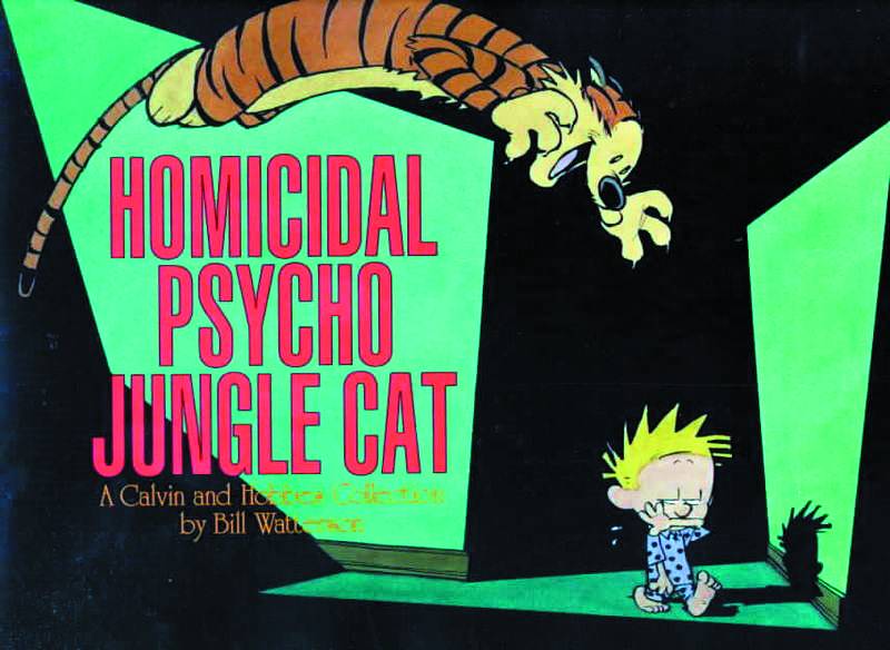 CALVIN & HOBBES HOMICIDAL PSYCHO JUNGLE CAT