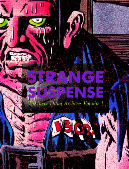 STRANGE SUSPENSE STEVE DITKO ARCHIVES HC 01