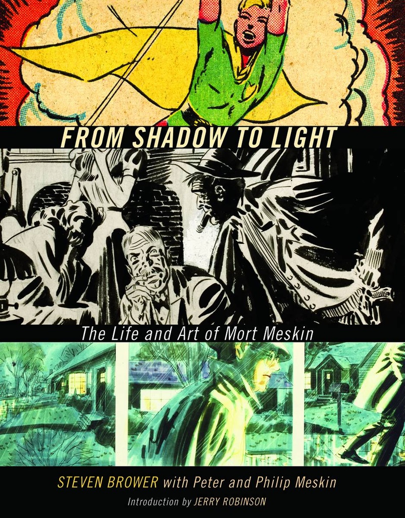 FROM SHADOW TO LIGHT MORT MESKIN