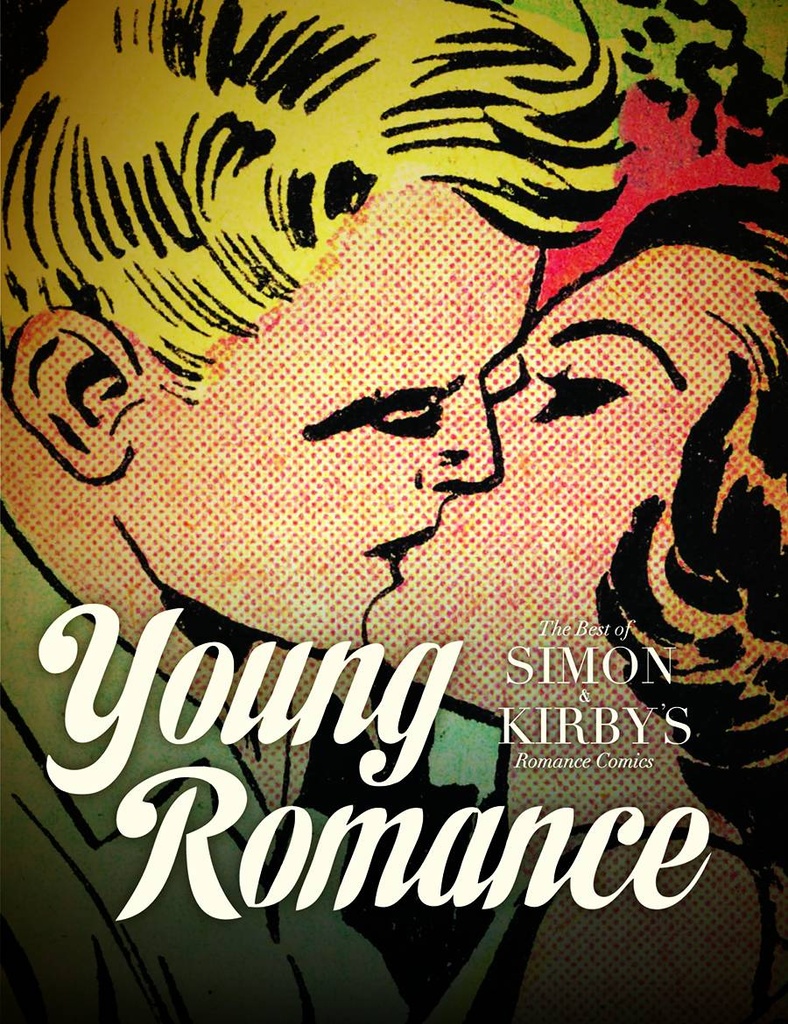 YOUNG ROMANCE BEST SIMON & KIRBY COMICS HC