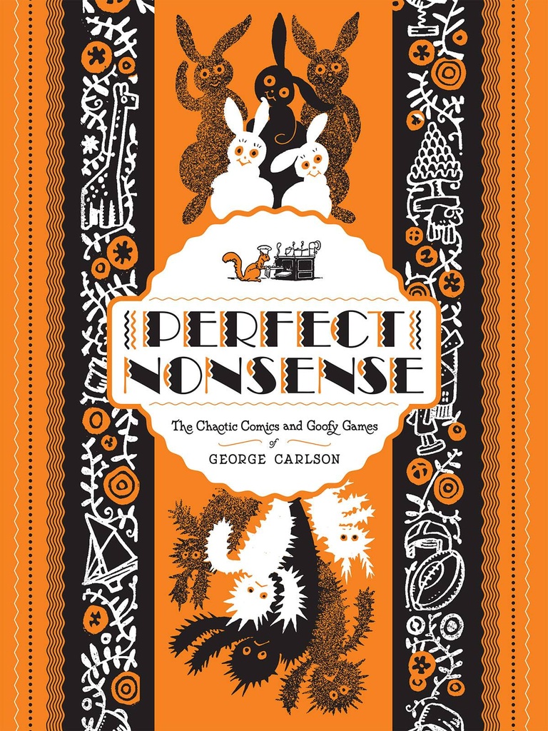 PERFECT NONSENSE GEORGE CARLSON HC
