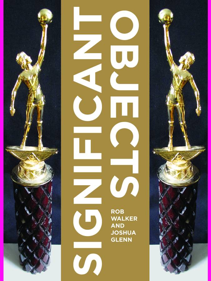 SIGNIFICANT OBJECTS