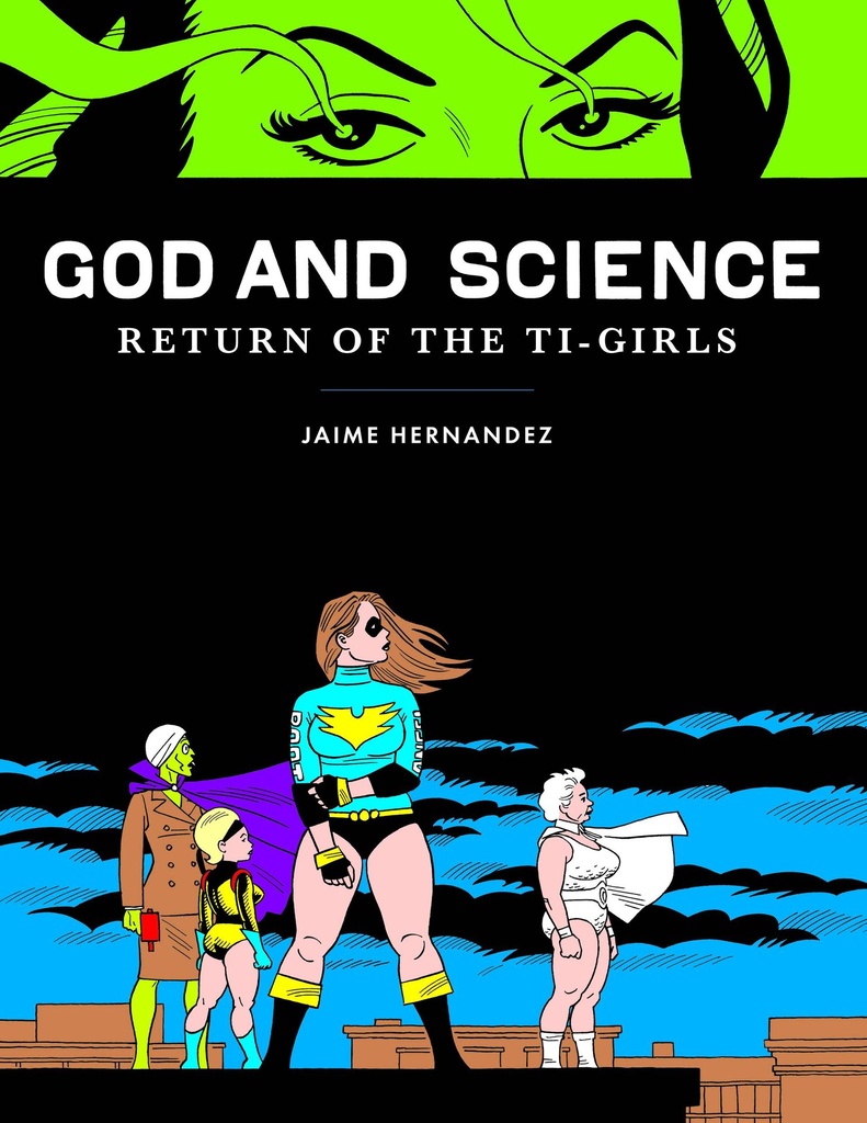 GOD AND SCIENCE HC RETURN OF THE TI GIRLS